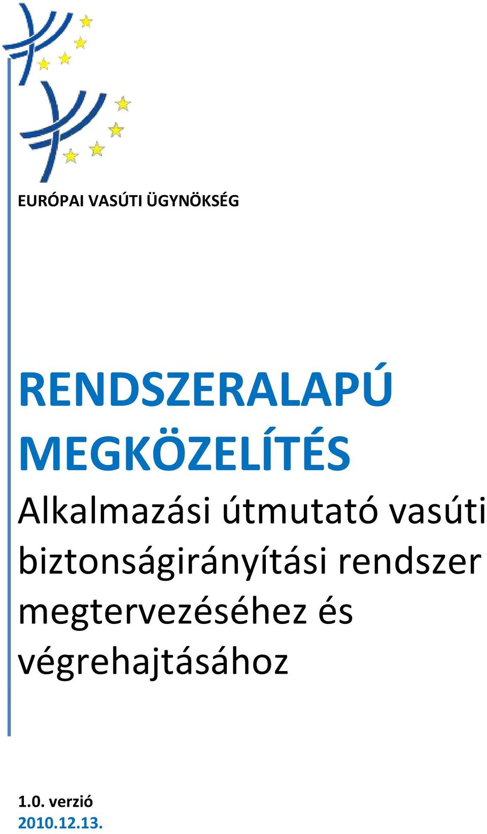 biztonságirányítási rendszer