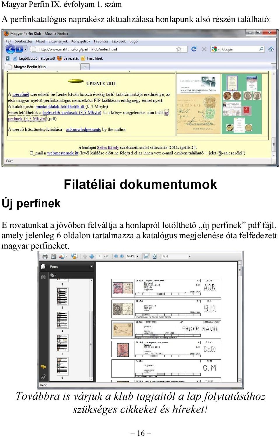 pdf fájl, amely jelenleg 6 oldalon tartalmazza a katalógus megjelenése óta felfedezett magyar