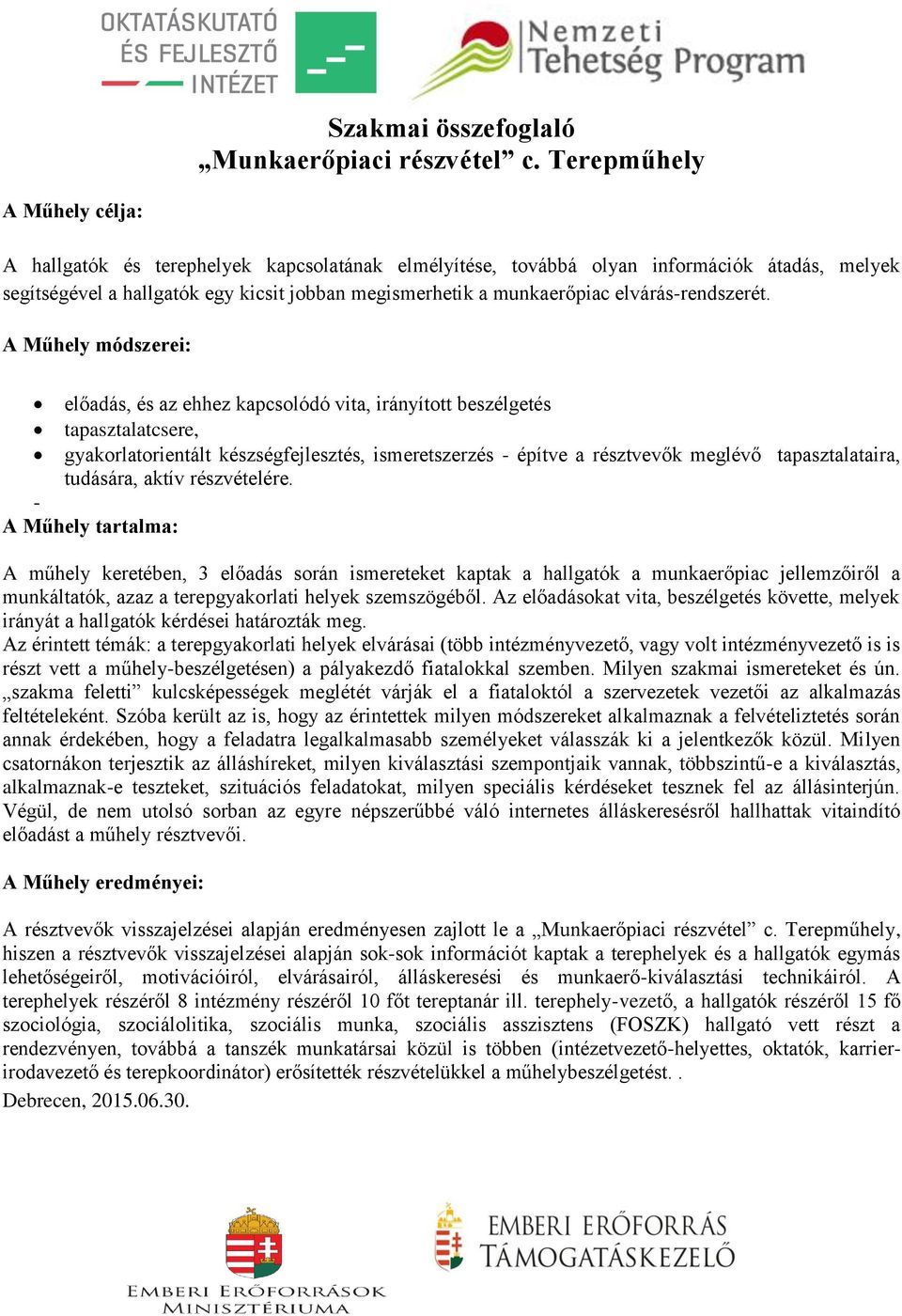 elvárás-rendszerét.