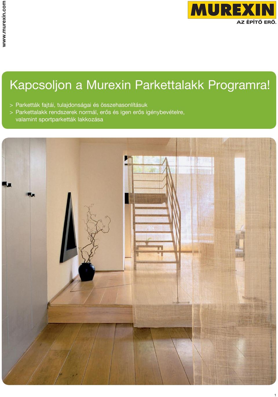 Kapcsoljon a Murexin Parkettalakk Programra! - PDF Free Download