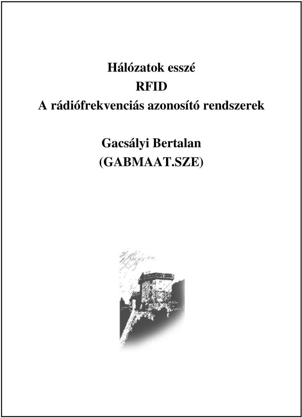 azonosító rendszerek