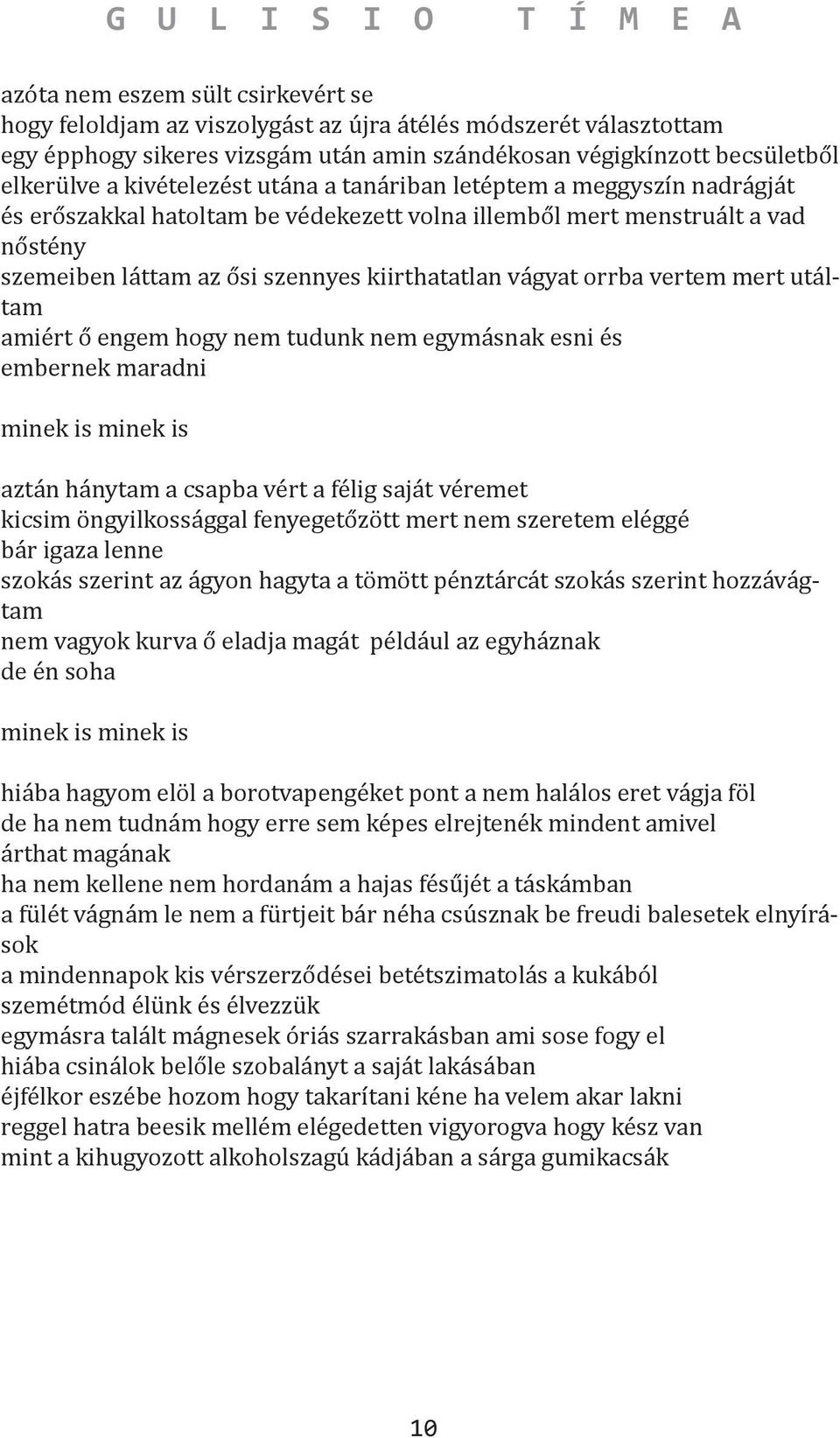 Randevú egy ember elhagyási problémákkal