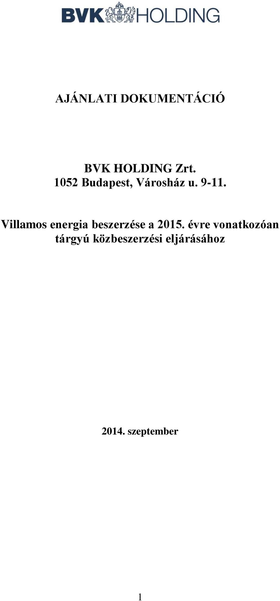 Villamos energia beszerzése a 2015.