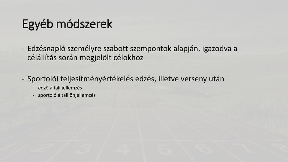 Sportolói teljesítményértékelés edzés, illetve verseny
