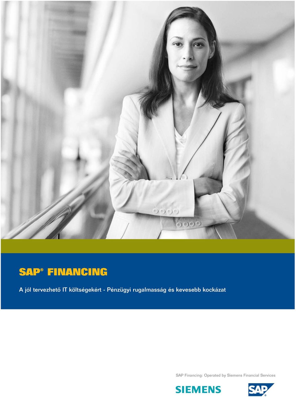 és kevesebb kockázat SAP Financing: