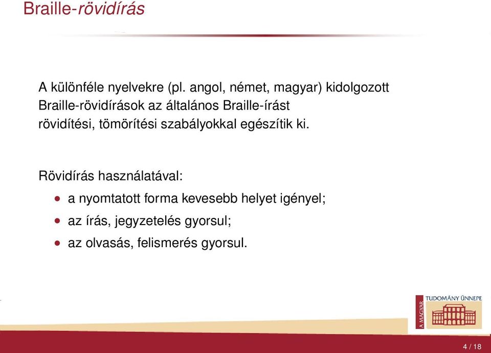 szabályokkal egészítik ki Rövidírás használatával: a nyomtatott forma