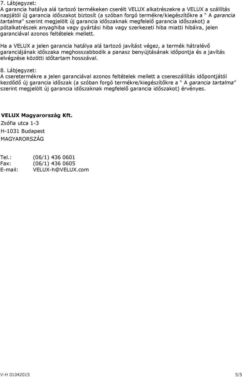 mellett.