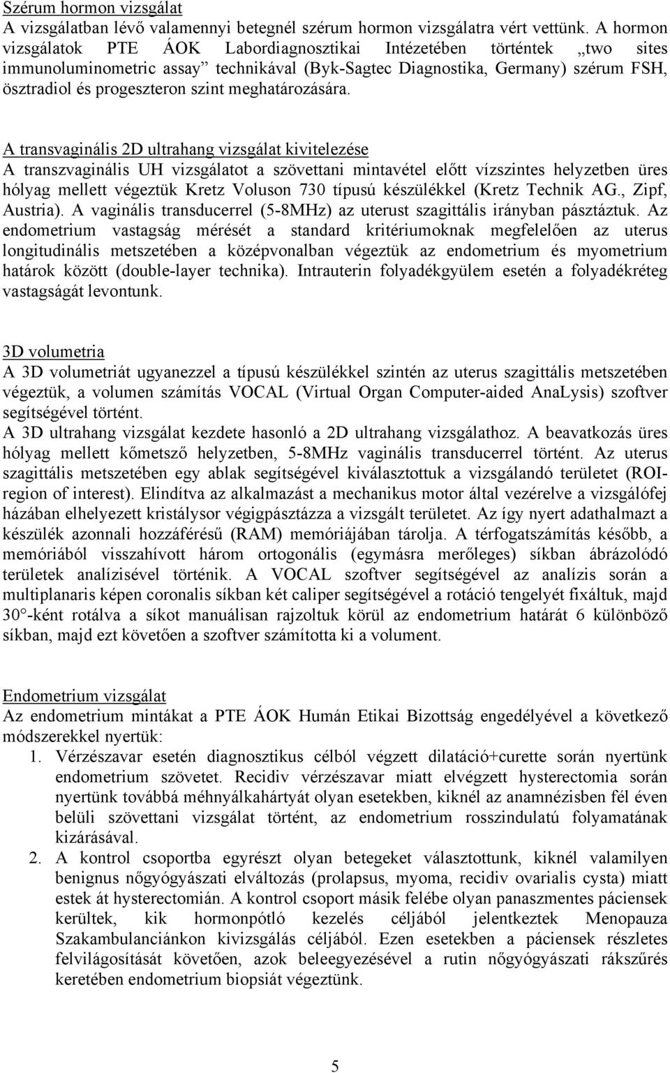 meghatározására.