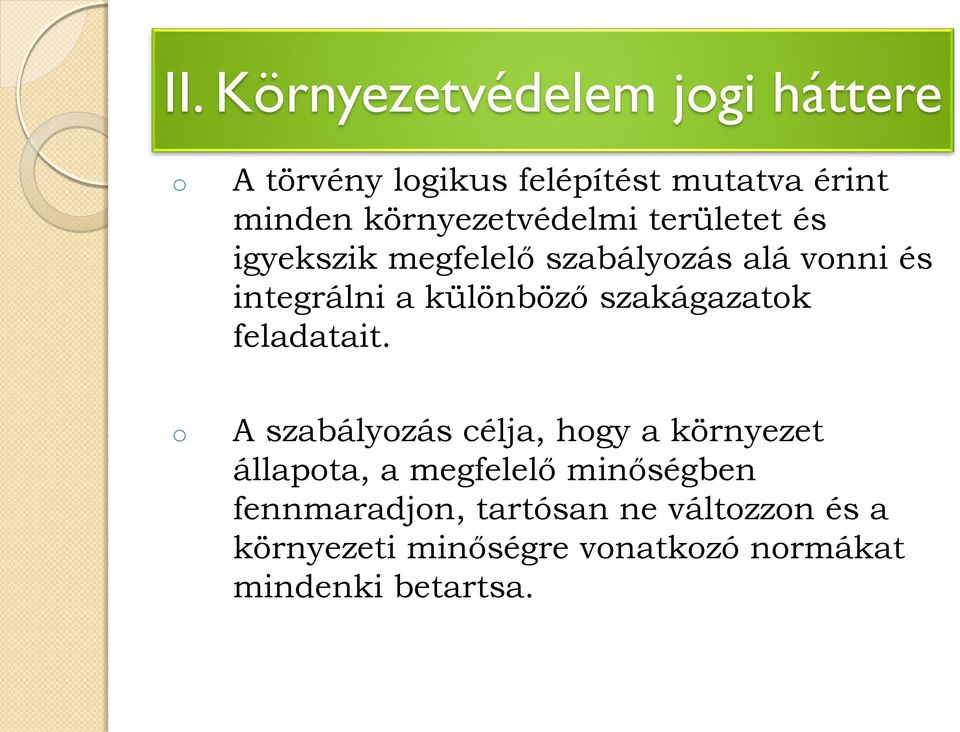 különböző szakágazatok feladatait.