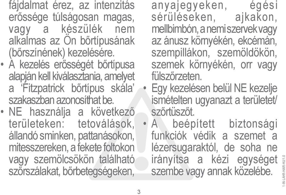 hely papilloma eltávolítása után