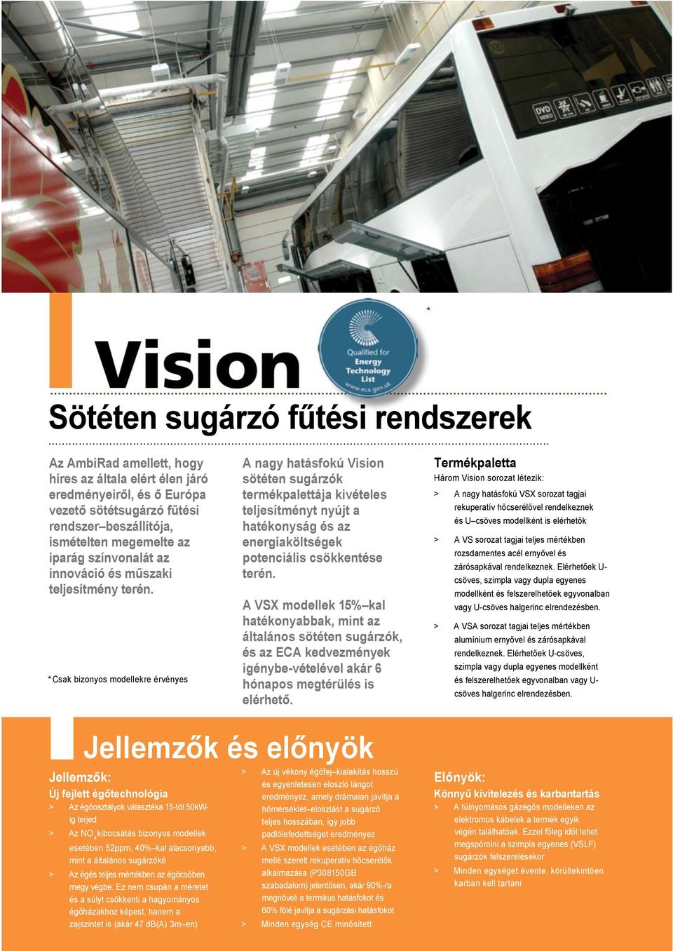 AMBIRAD. Sötéten sugárzó fűtési rendszerek. ... Vision PDF Ingyenes letöltés