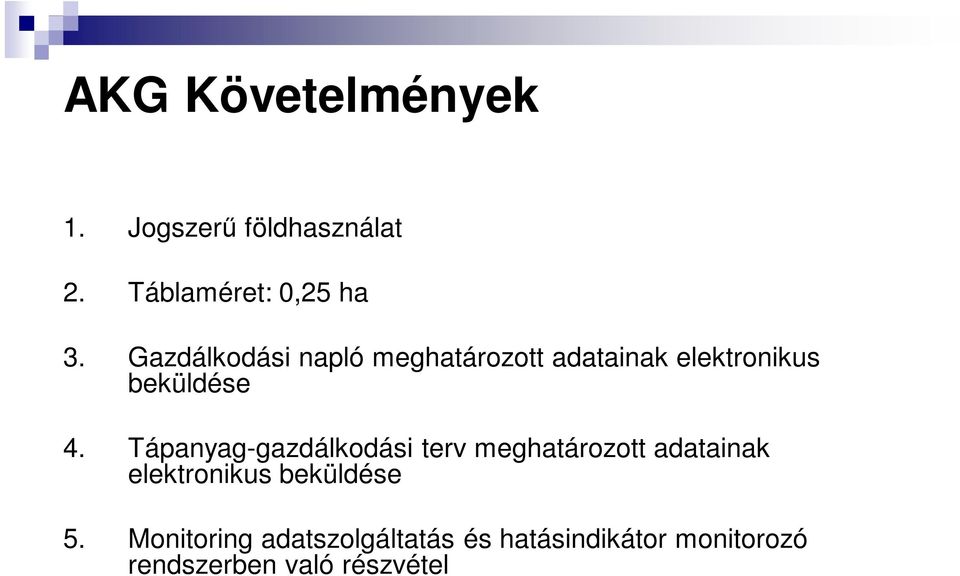 Tápanyag-gazdálkodási terv meghatározott adatainak elektronikus beküldése