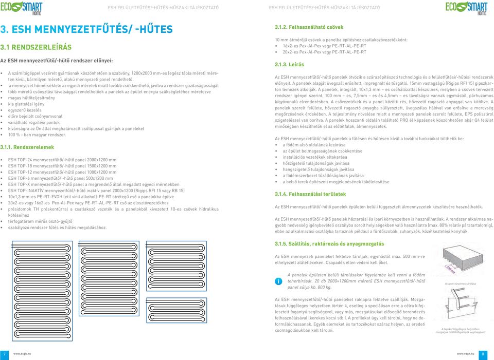 mennyezeti panel rendelhető.