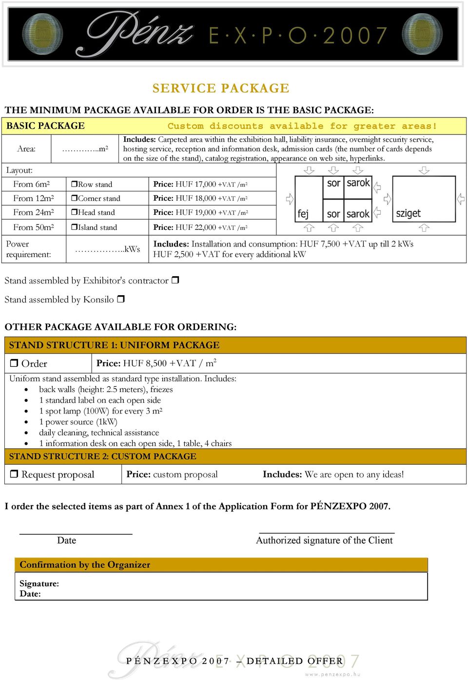 depends on the size of the stand), catalog registration, appearance on web site, hyperlinks.