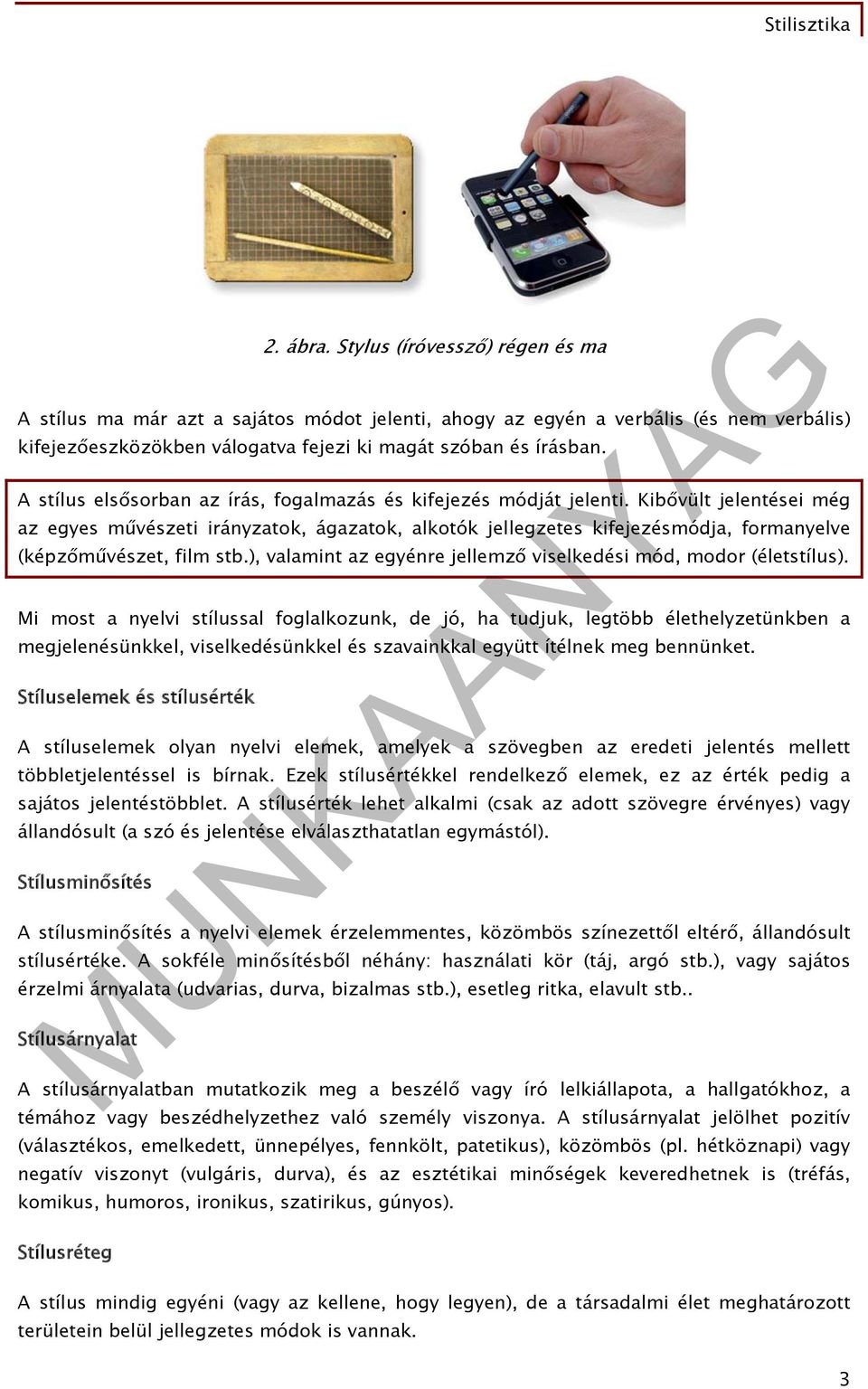 MUNKAANYAG. Várkonyi-Kecsmár Szilvia. Stilisztika. A követelménymodul  megnevezése: - PDF Ingyenes letöltés