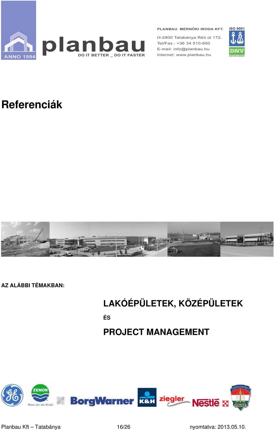 PROJECT MANAGEMENT Planbau Kft