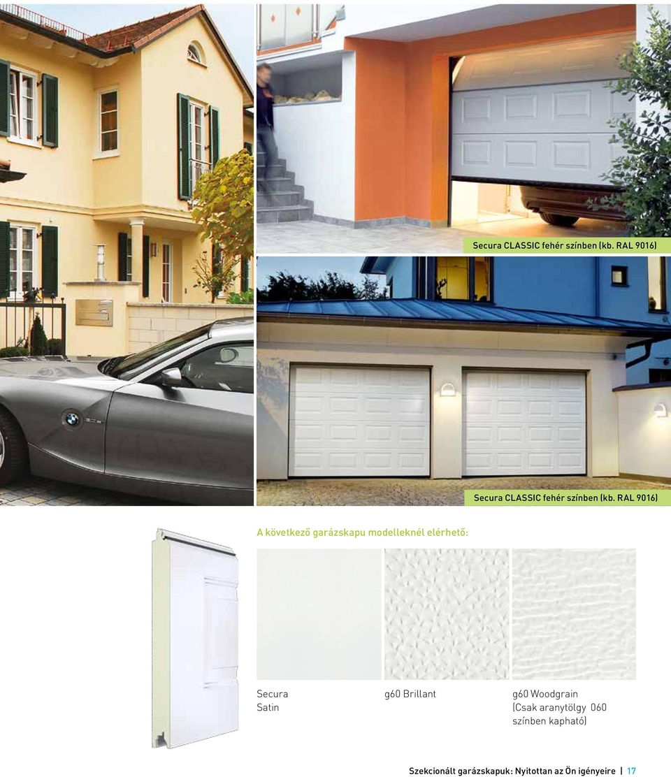 Secura Satin g60 Brillant g60 Woodgrain (Csak aranytölgy 060