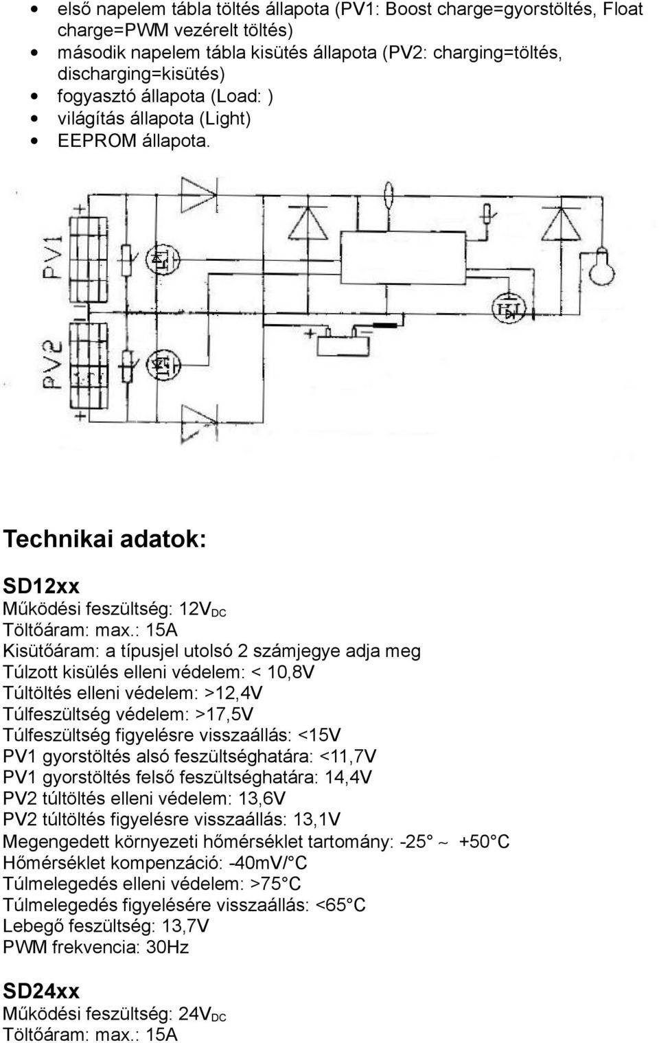 SD12xx SD24xx. napelem töltésvezérlő HASZNÁLATI UTASÍTÁS - PDF Free Download
