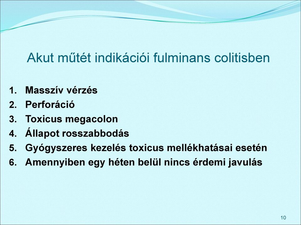 Állapot rosszabbodás 5.