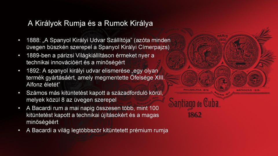gyártásáért, amely megmentette Őfelsége XIII.
