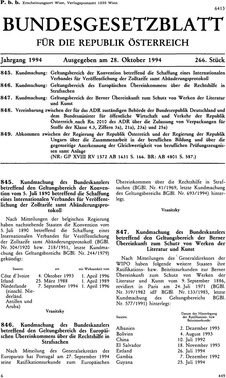 Kundmachung: Geltungsbereich des Europäischen Übereinkommens über die Rechtshilfe in Strafsachen 847.