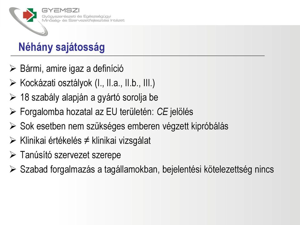 Sok esetben nem szükséges emberen végzett kipróbálás Klinikai értékelés klinikai vizsgálat