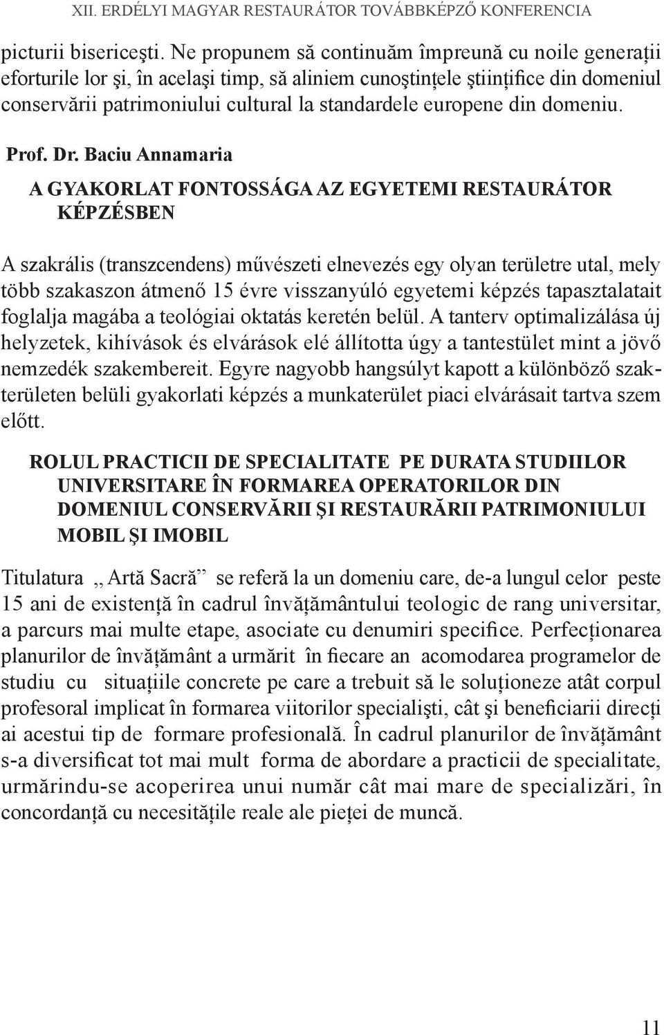din domeniu. Prof. Dr.