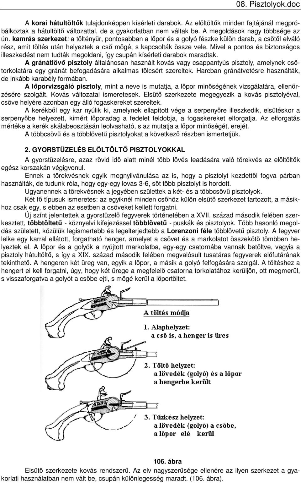 08. Pisztolyok.doc VIII. A PISZTOLYOK - PDF Ingyenes letöltés