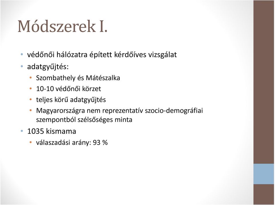 Szombathely és Mátészalka 10-10 védőnői körzet teljes körű