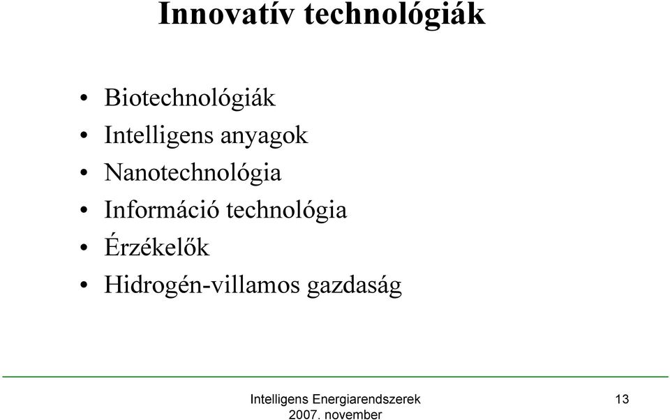 anyagok Nanotechnológia Információ