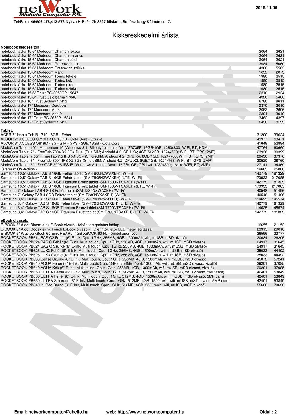 notebook táska 15,6" Modecom Torino kék 1980 2515 notebook táska 15,6" Modecom Torino piros 1980 2515 notebook táska 15,6" Modecom Torino szürke 1980 2515 notebook táska 15,6" Trust BG-3350CP 15647