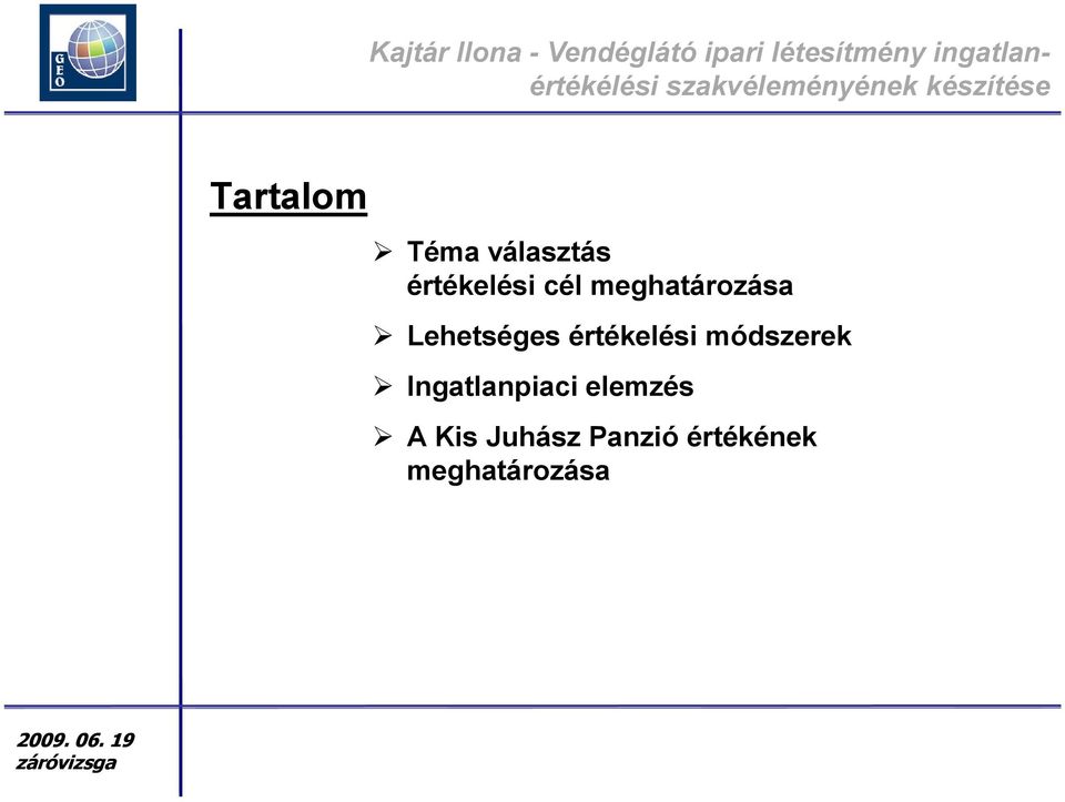 értékelési ek Ingatlanpiaci