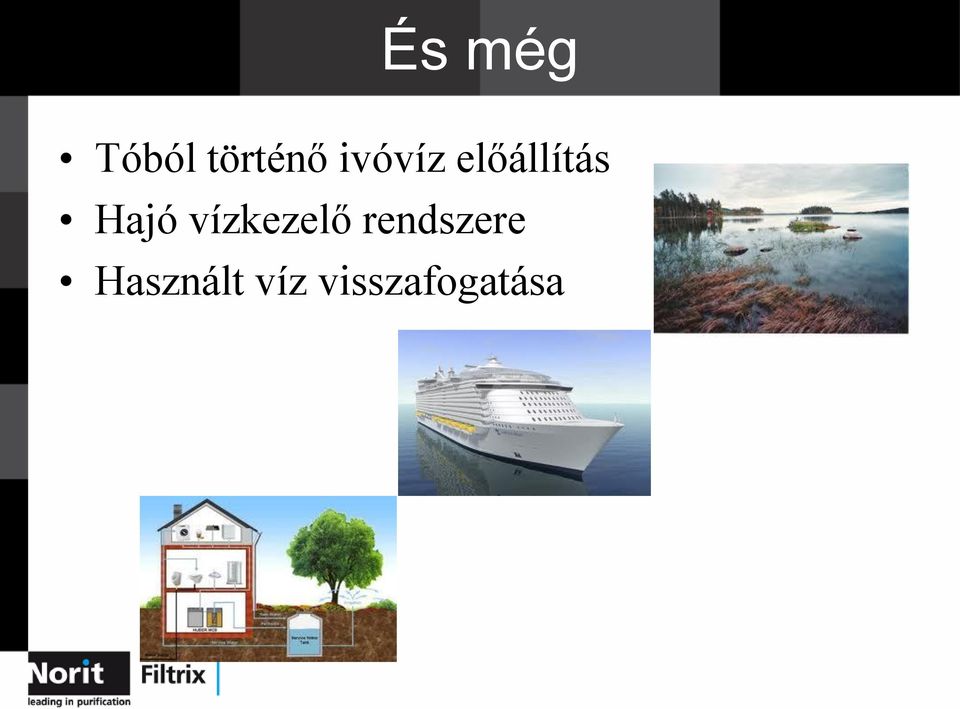 vízkezelő rendszere