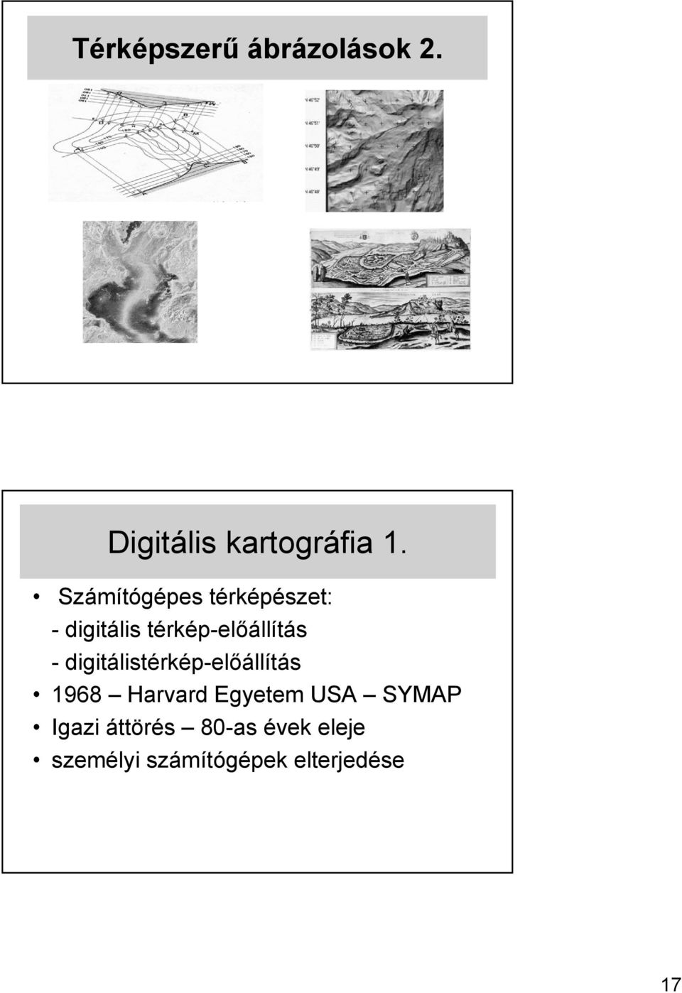 digitálistérkép-előállítás 1968 Harvard Egyetem USA SYMAP