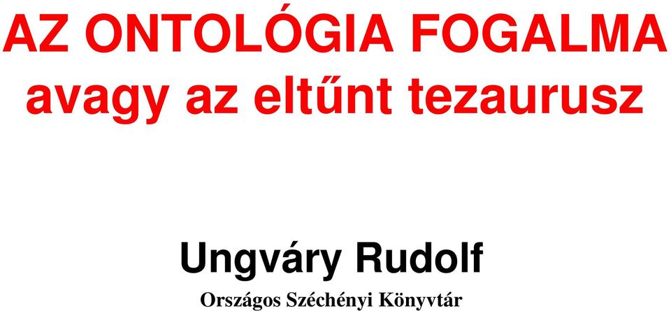 tezaurusz Ungváry