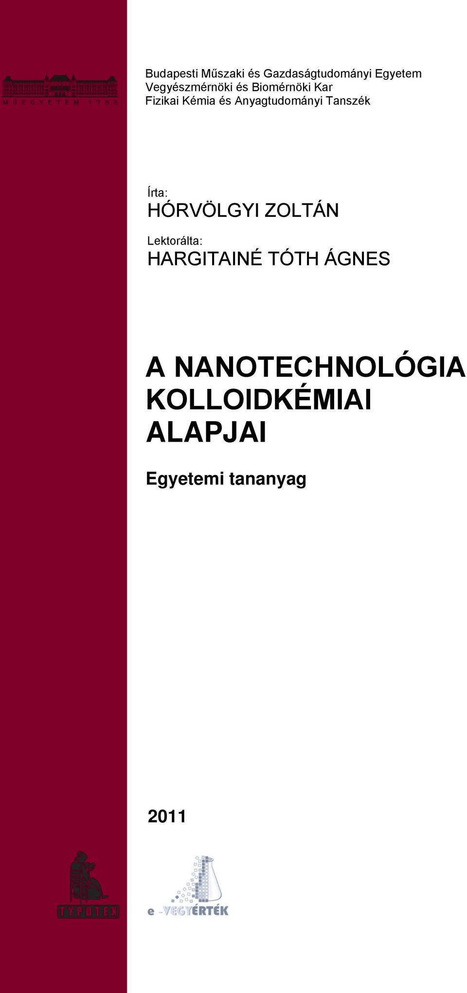 A NANOTECHNOLÓGIA KOLLOIDKÉMIAI ALAPJAI - PDF Free Download