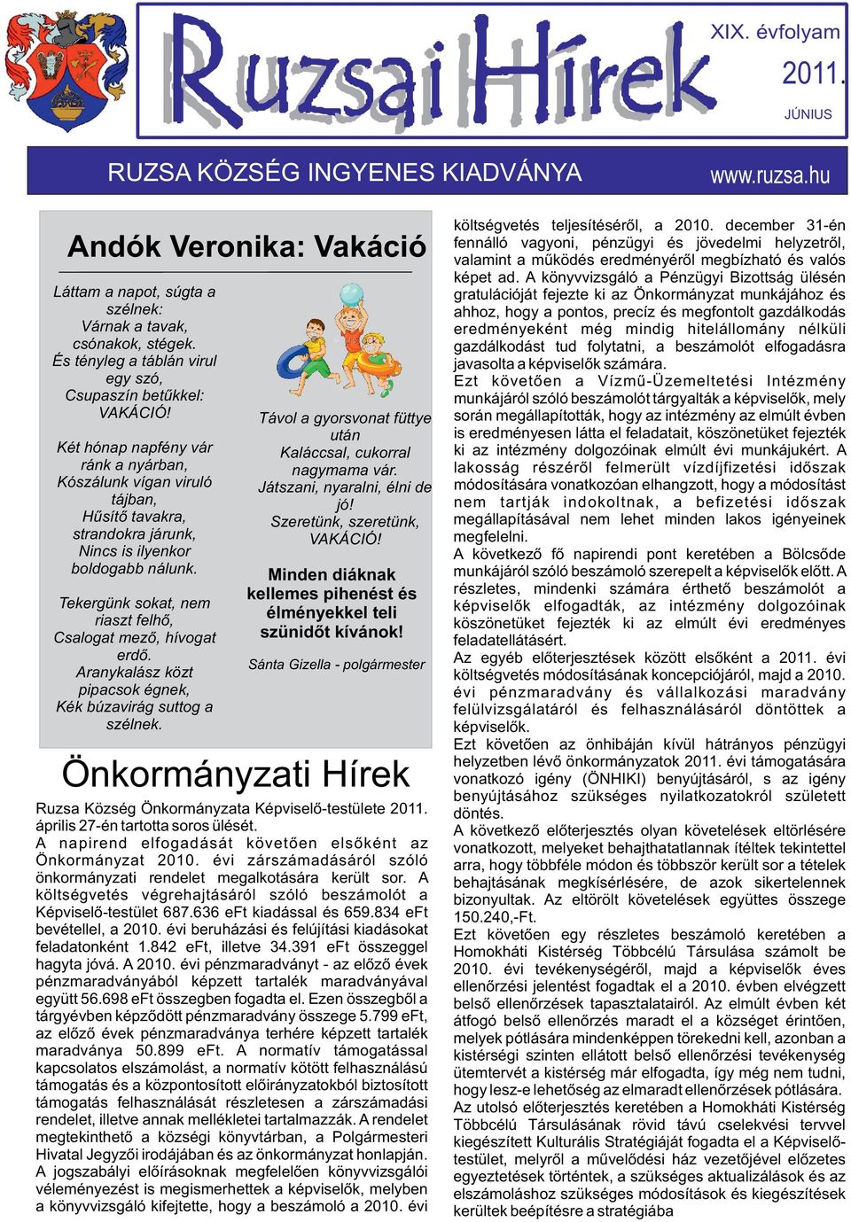 2011. Andók Veronika: Vakáció RUZSA KÖZSÉG INGYENES KIADVÁNYA. XIX.  évfolyam - PDF Free Download