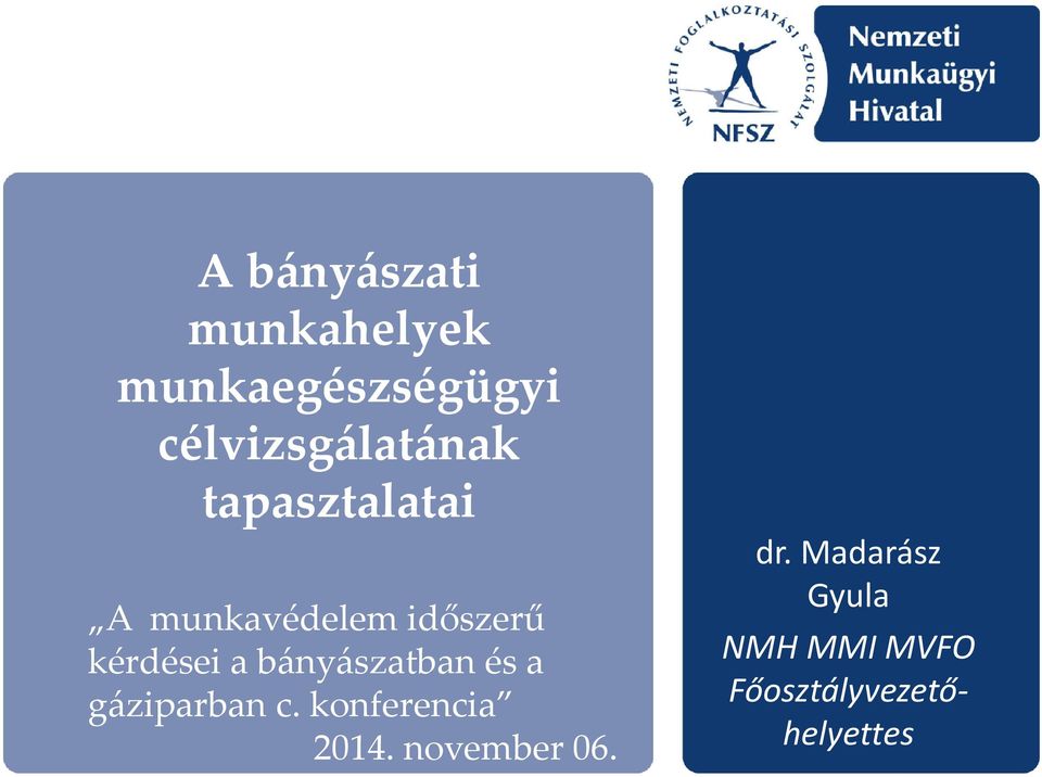 kérdései a bányászatban és a gáziparban c.