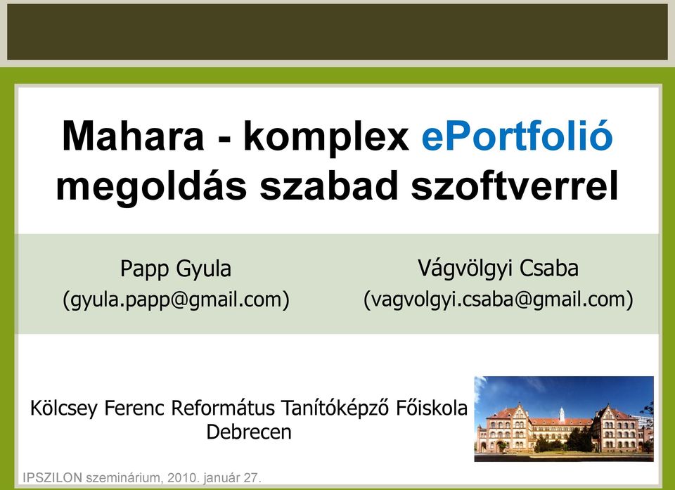 com) Vágvölgyi Csaba (vagvolgyi.csaba@gmail.