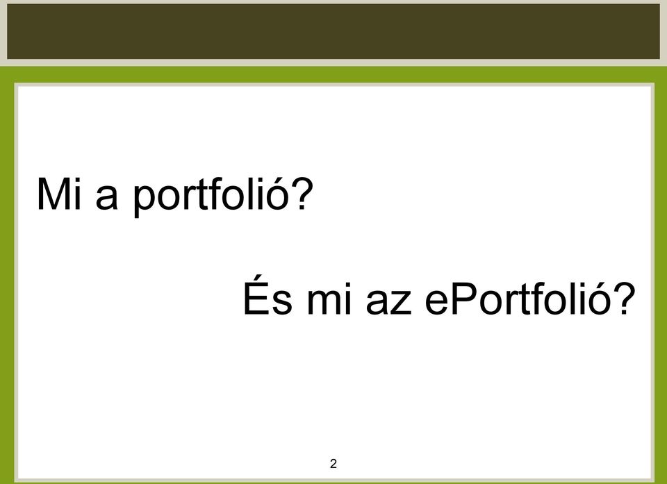 És mi az
