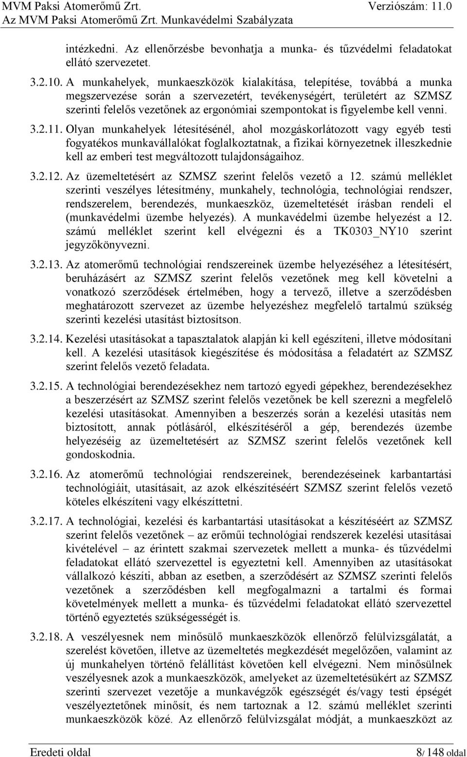 figyelembe kell venni. 3.2.11.