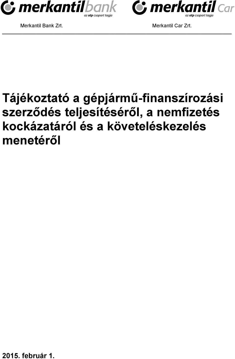 szerződés teljesítéséről, a nemfizetés