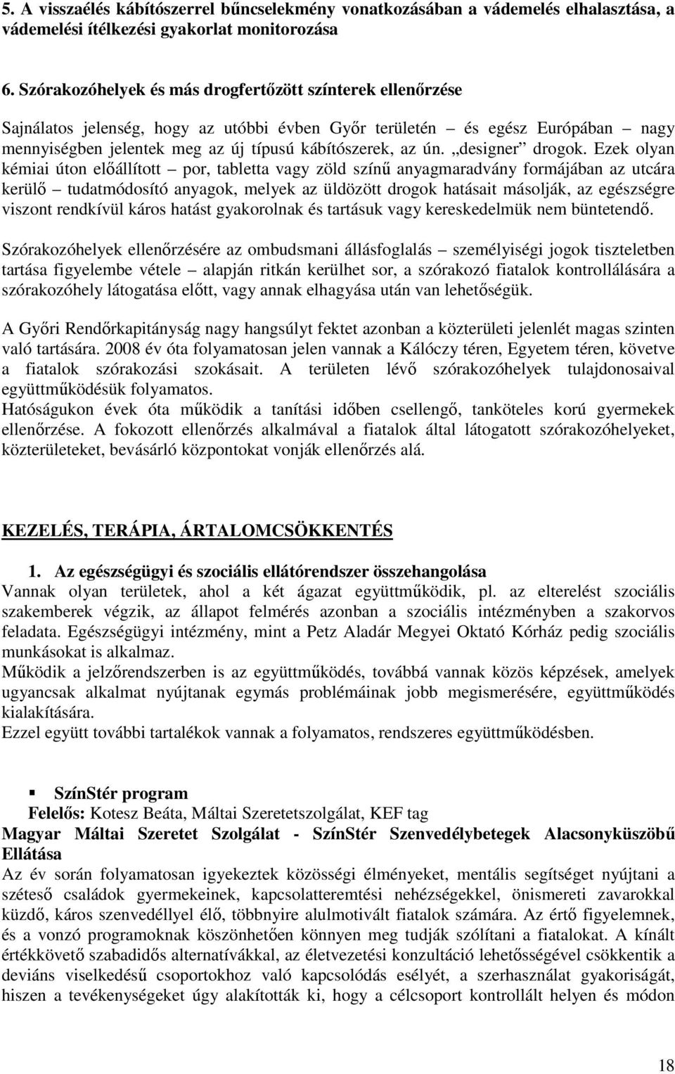 designer drogok.