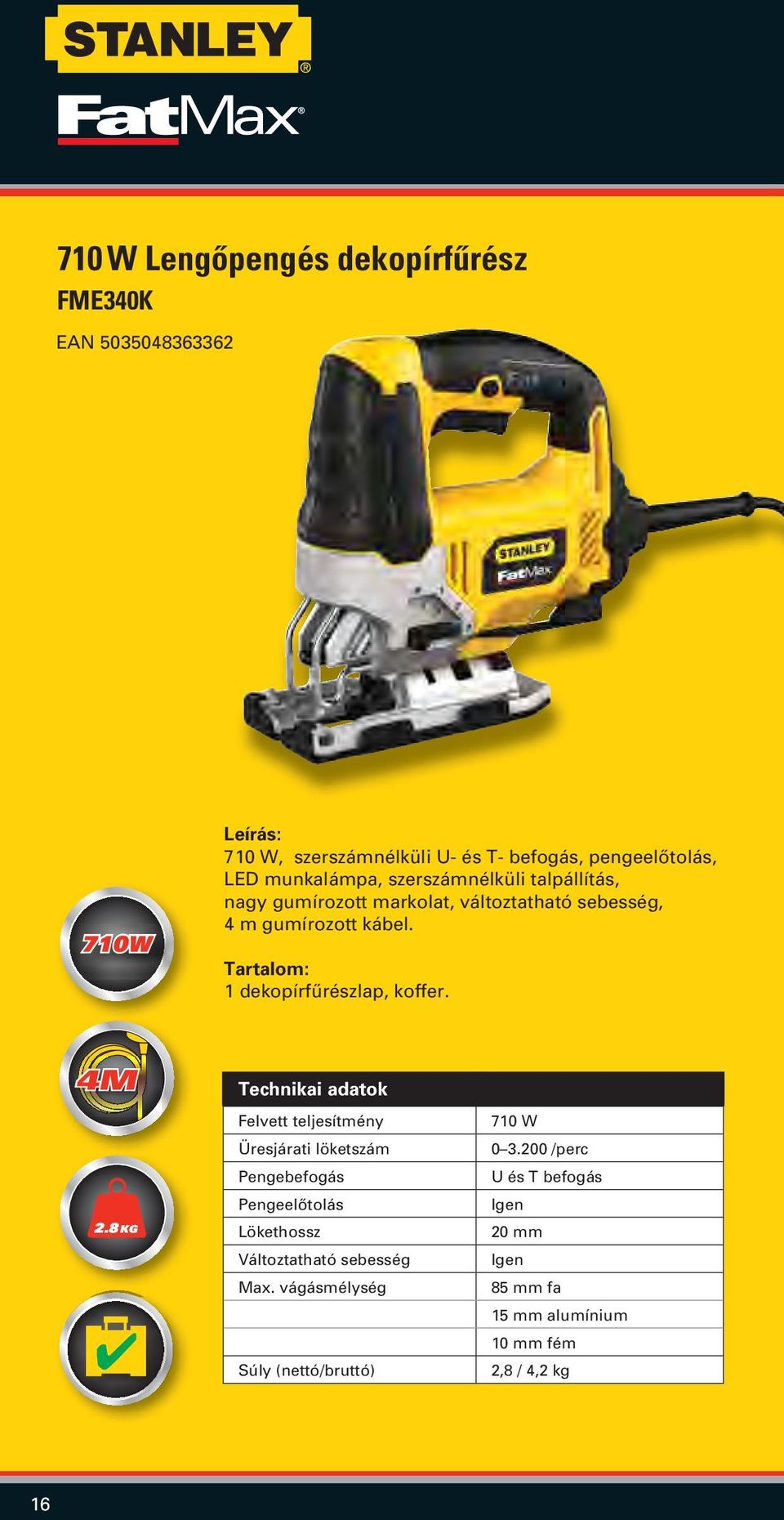1 dekopírfûrészlap, koffer. 4M 2.