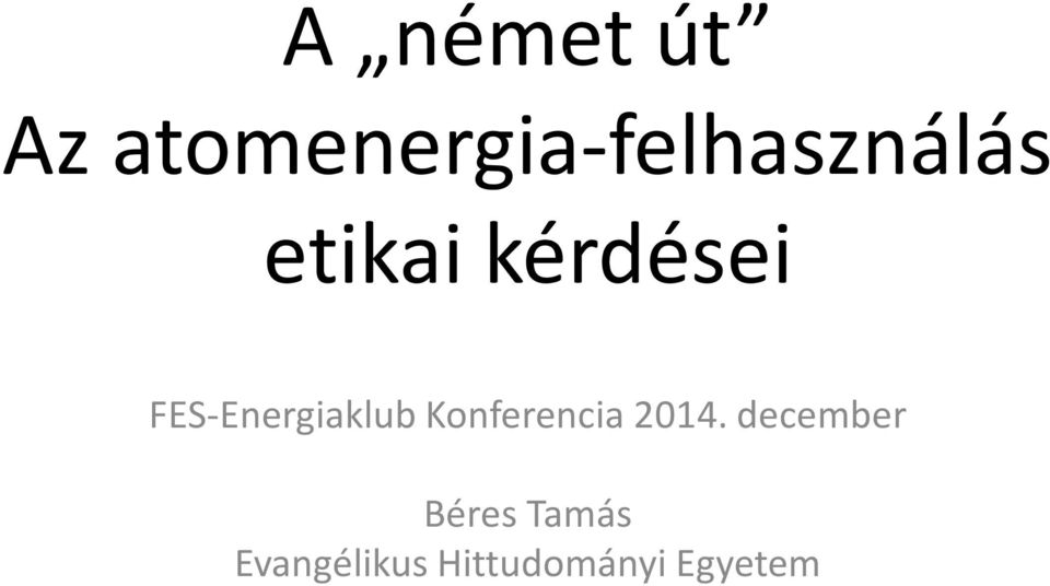 kérdései FES-Energiaklub