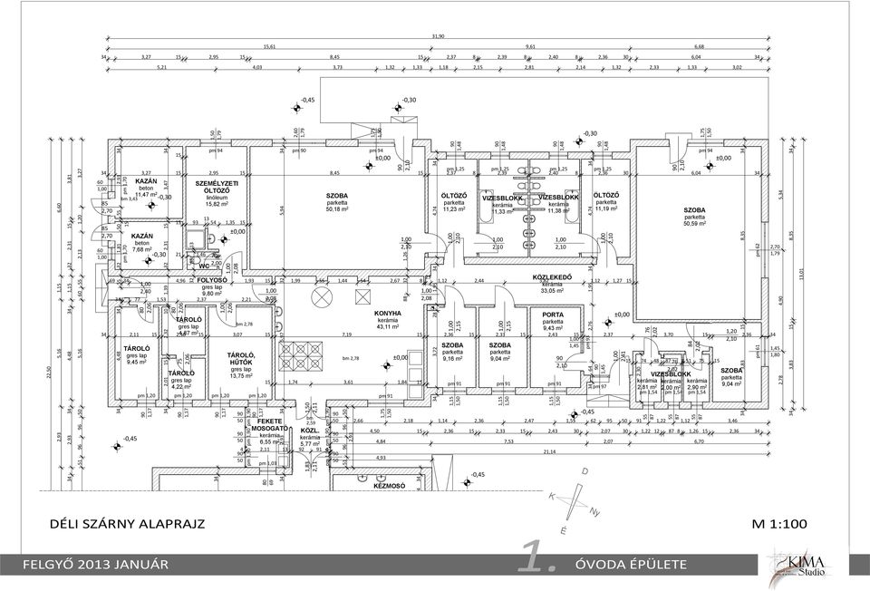 4,96 FOLYOSÓ 1,93 1,99 55 1,44 54 2,67 8 25 KÖZLEKEDŐ 1,12 2,44 3,82 1,12 1,27 gres lap kerámia 9, m 2 33,05 m 2 34 77 1,53 2,37 2,21 2,08 2,08 34 4,48 34 KAZÁN beton 7,68 m 2-0,30 5,98 34 2,06 pm 1,