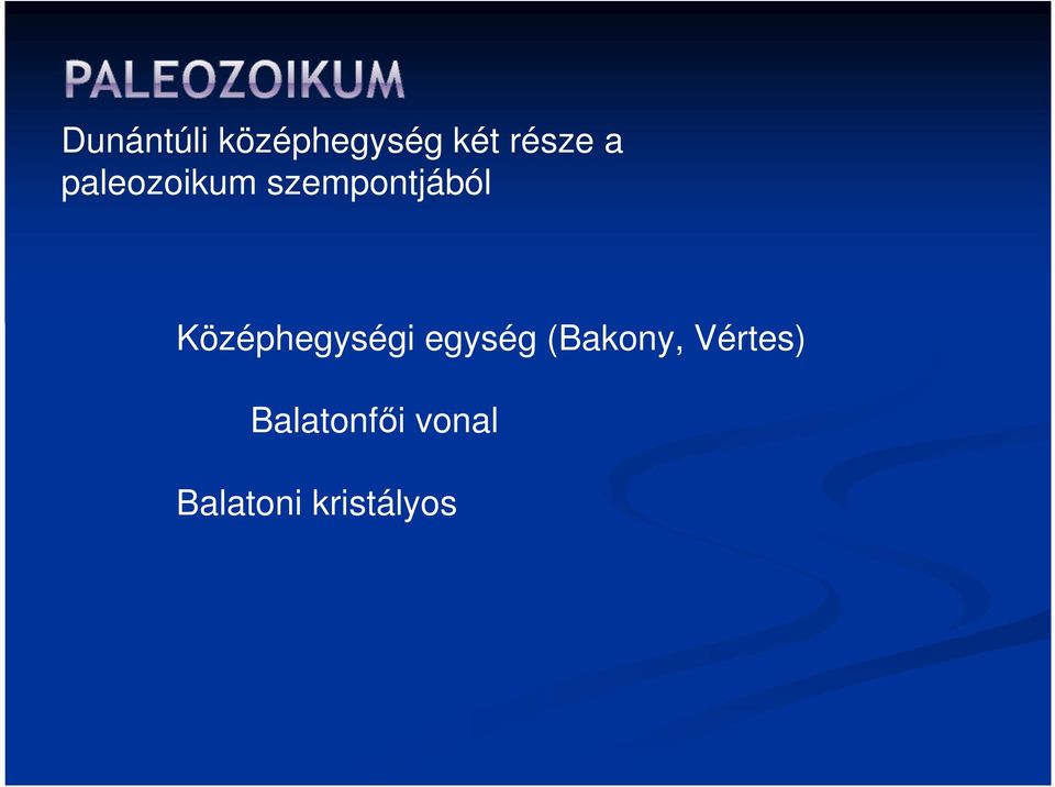 Középhegységi egység (Bakony,