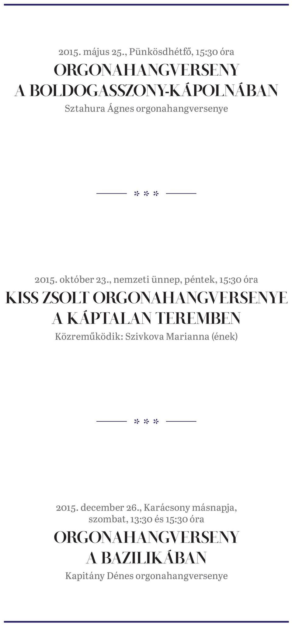 orgonahangversenye 2015. október 23.