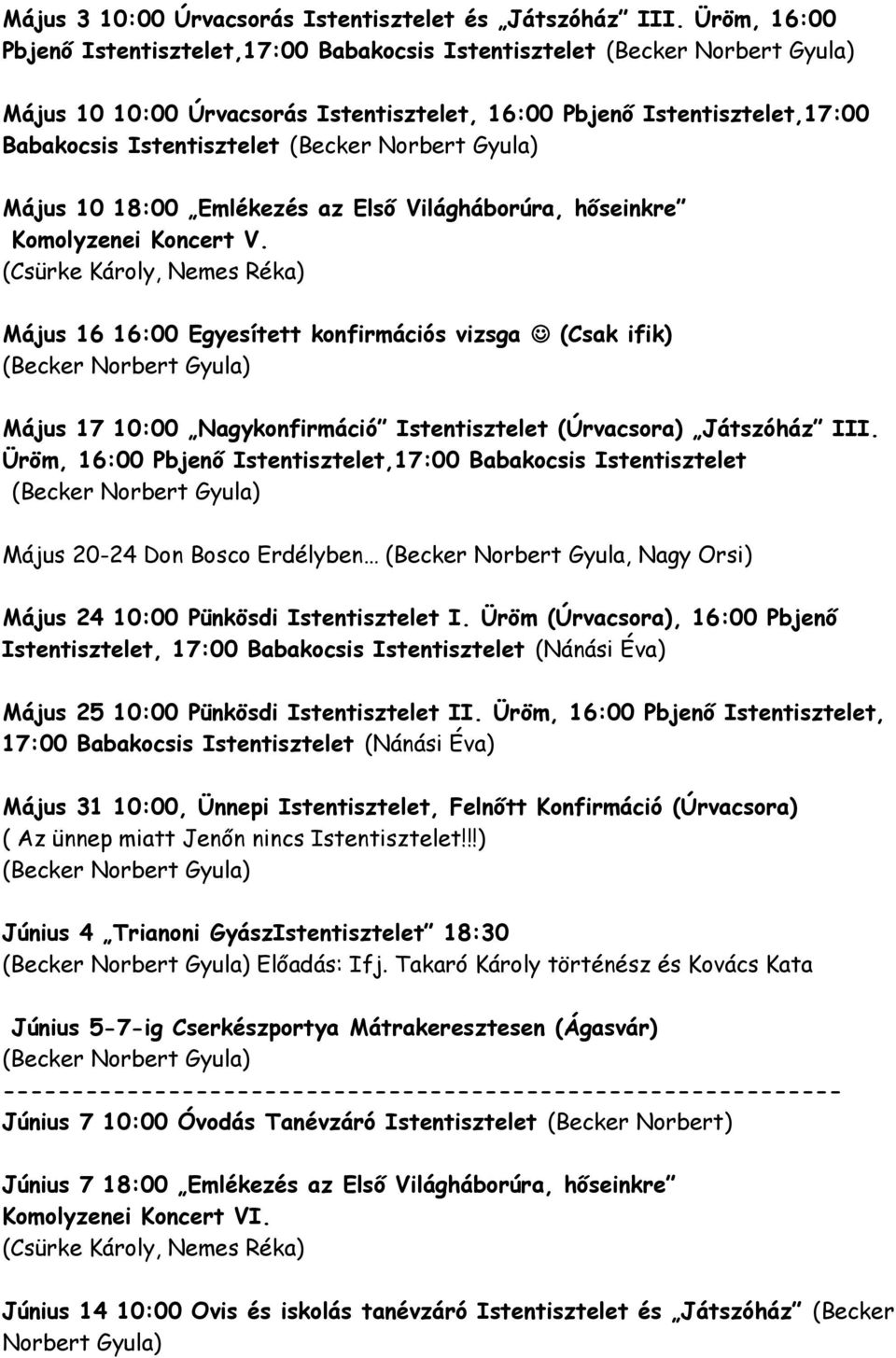 Első Világháborúra, hőseinkre Komolyzenei Koncert V.