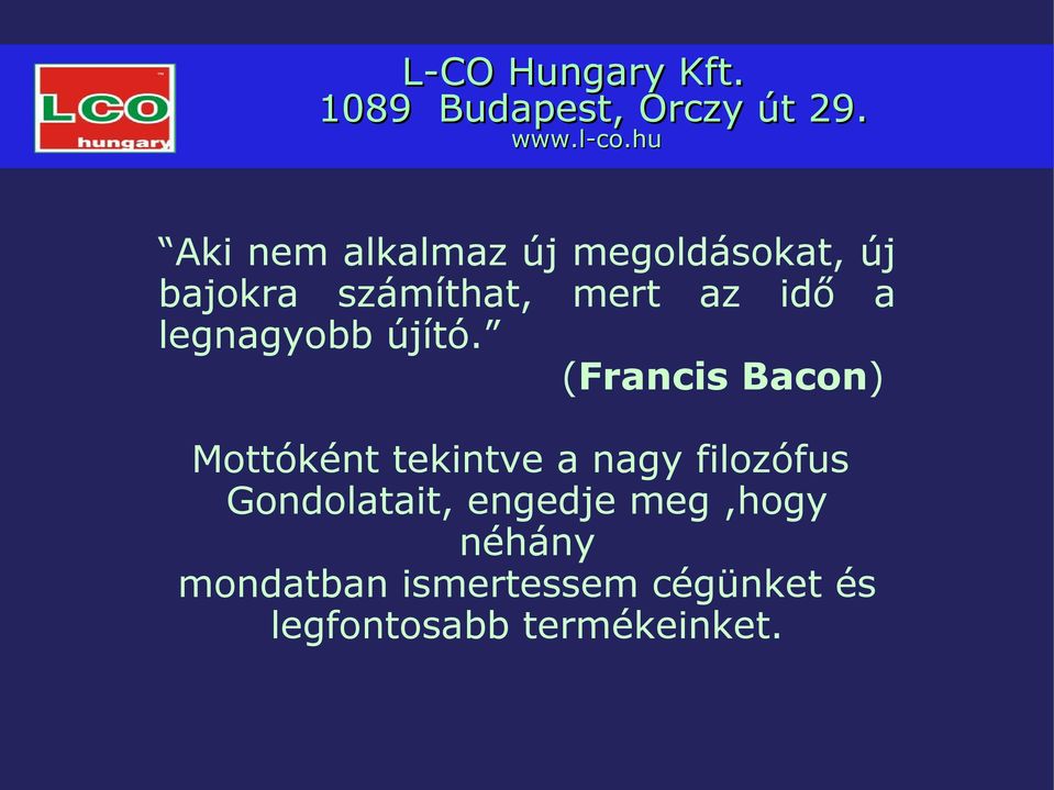 legnagyobb újító.